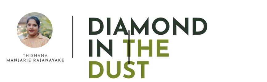 A Diamond in the Dust